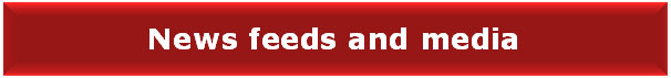 News feeds and media button